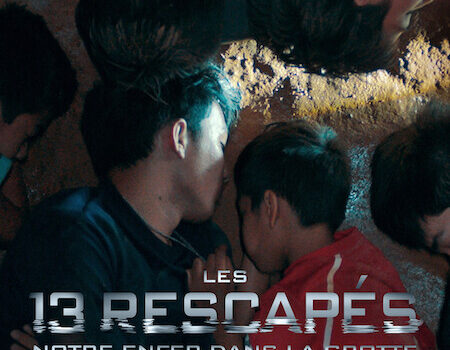 L'affiche du film "Les 13 Rescapés" disponible exclusivement sur Netflix
