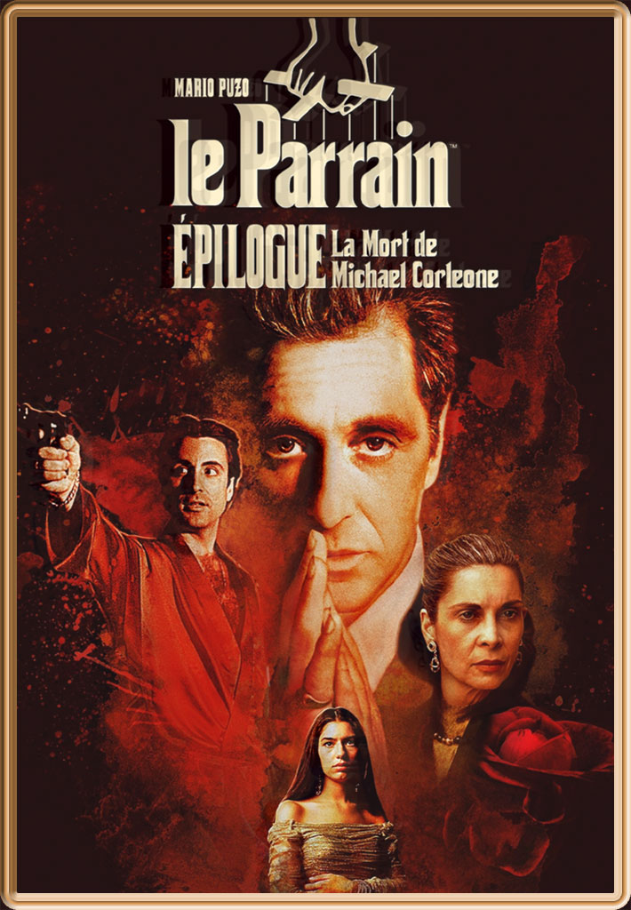Affiche du film "Le Parrain de Mario Puzo, épilogue : La mort de Michael Corleone" sur Prime Video