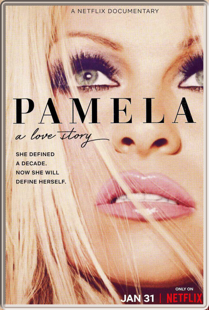 Affiche du documentaire "Pamela, a love story"