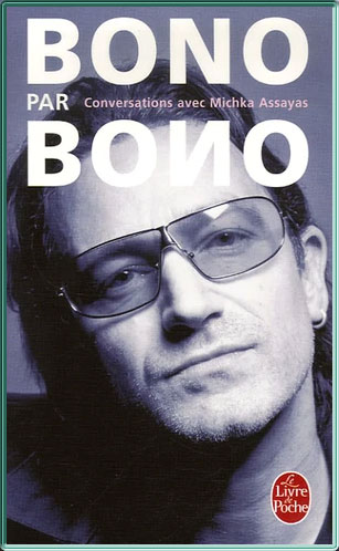 Pochette du livre "Bono par Bono" Le livre de poche