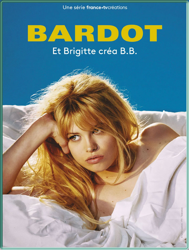 Affiche de la série "Bardot" sur myCANAL