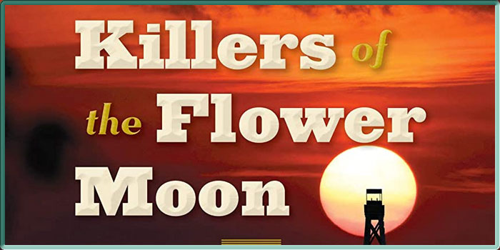 Pochette du livre "Killers of the Flower Moon" de David Grann
